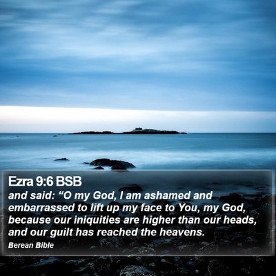 Ezra 9:6 BSB Bible Verse Image