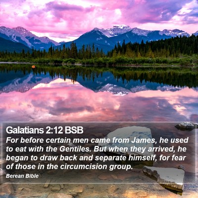 Galatians 2:12 BSB Bible Verse Image