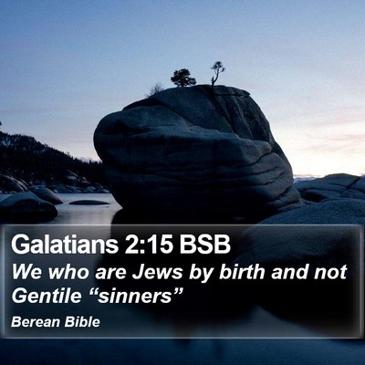 Galatians 2:15 BSB Bible Verse Image