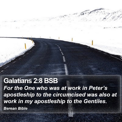 Galatians 2:8 BSB Bible Verse Image
