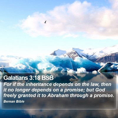 Galatians 3:18 BSB Bible Verse Image