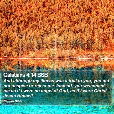 Galatians 4:14 BSB Bible Verse Image