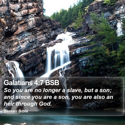 Galatians 4:7 BSB Bible Verse Image