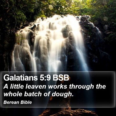 Galatians 5:9 BSB Bible Verse Image