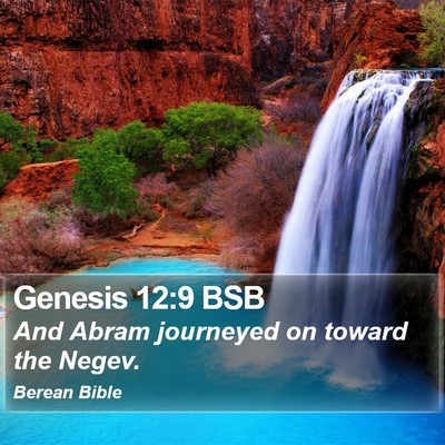 Genesis 12:9 BSB Bible Verse Image