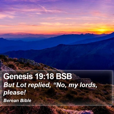 Genesis 19:18 BSB Bible Verse Image