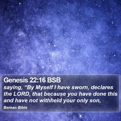 Genesis 22:16 BSB Bible Verse Image