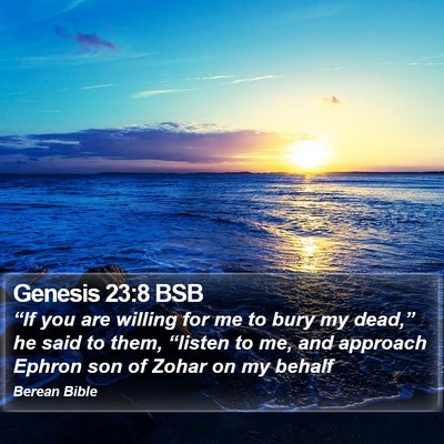 Genesis 23:8 BSB Bible Verse Image