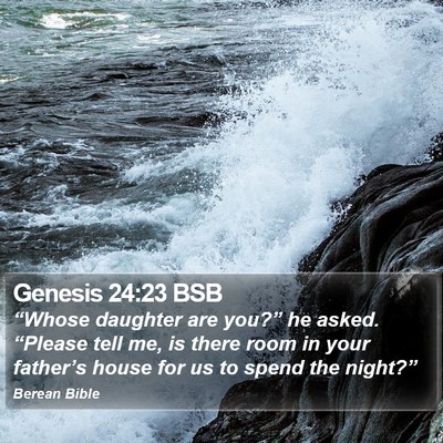Genesis 24:23 BSB Bible Verse Image