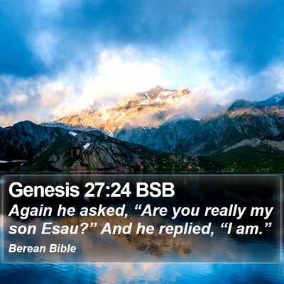 Genesis 27:24 BSB Bible Verse Image