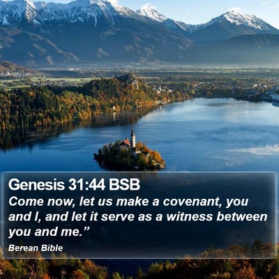 Genesis 31:44 BSB Bible Verse Image