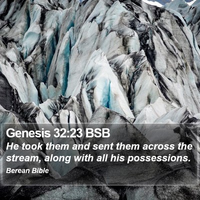 Genesis 32:23 BSB Bible Verse Image
