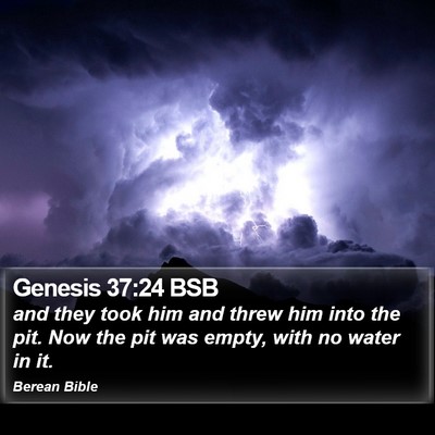 Genesis 37:24 BSB Bible Verse Image