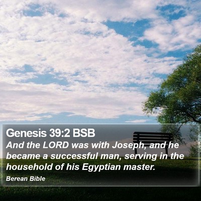 Genesis 39:2 BSB Bible Verse Image