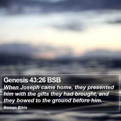Genesis 43:26 BSB Bible Verse Image