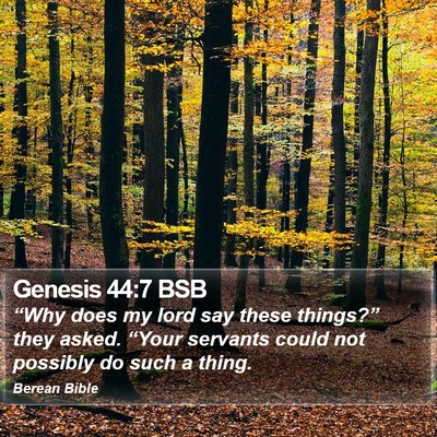 Genesis 44:7 BSB Bible Verse Image