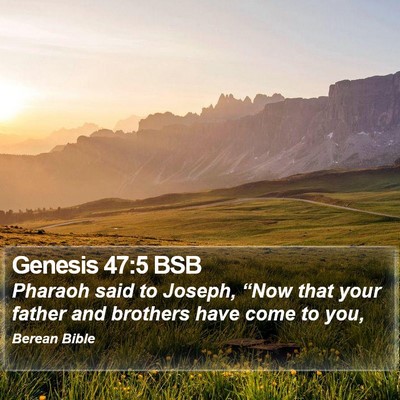 Genesis 47:5 BSB Bible Verse Image