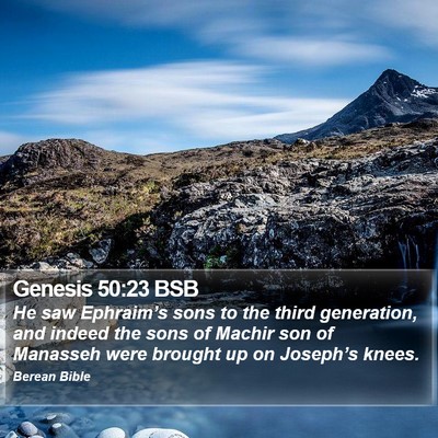 Genesis 50:23 BSB Bible Verse Image
