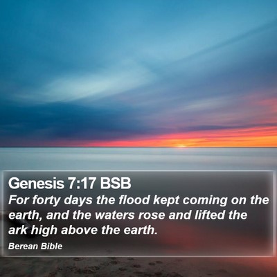 Genesis 7:17 BSB Bible Verse Image