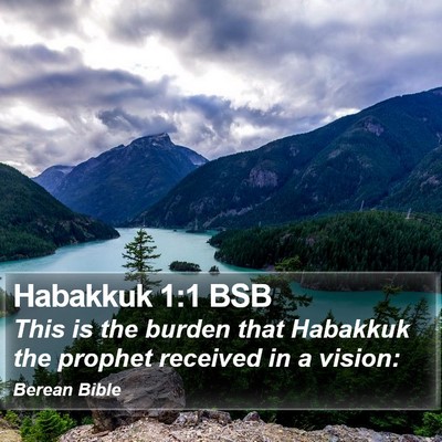 Habakkuk 1:1 BSB Bible Verse Image