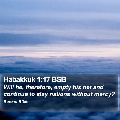 Habakkuk 1:17 BSB Bible Verse Image