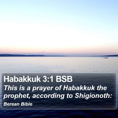 Habakkuk 3:1 BSB Bible Verse Image