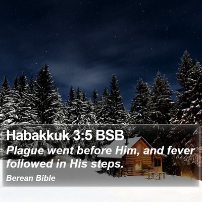 Habakkuk 3:5 BSB Bible Verse Image