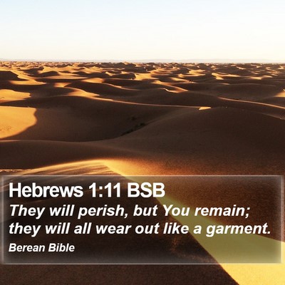 Hebrews 1:11 BSB Bible Verse Image