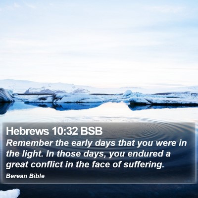 Hebrews 10:32 BSB Bible Verse Image