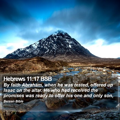 Hebrews 11:17 BSB Bible Verse Image