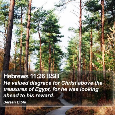 Hebrews 11:26 BSB Bible Verse Image