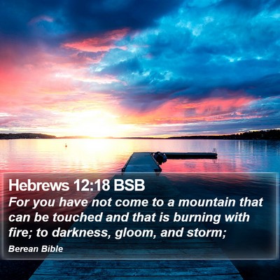Hebrews 12:18 BSB Bible Verse Image