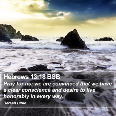 Hebrews 13:18 BSB Bible Verse Image