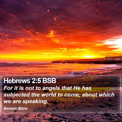 Hebrews 2:5 BSB Bible Verse Image