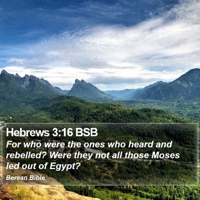 Hebrews 3:16 BSB Bible Verse Image