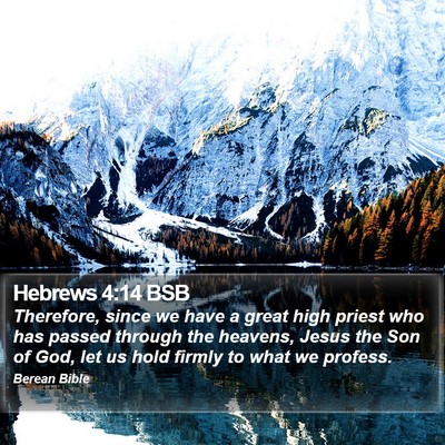 Hebrews 4:14 BSB Bible Verse Image