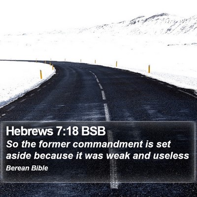 Hebrews 7:18 BSB Bible Verse Image