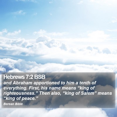 Hebrews 7:2 BSB Bible Verse Image
