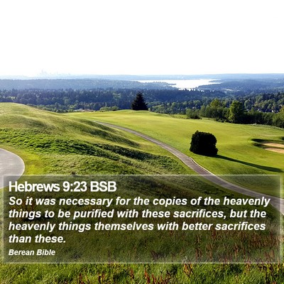 Hebrews 9:23 BSB Bible Verse Image