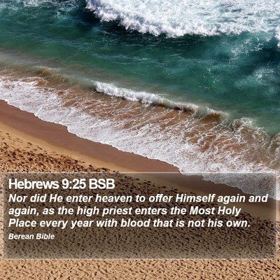 Hebrews 9:25 BSB Bible Verse Image