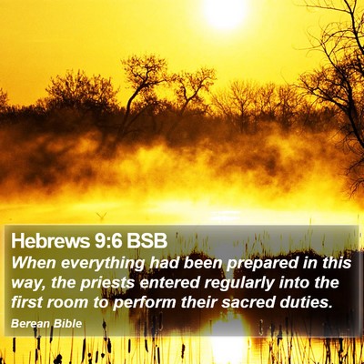 Hebrews 9:6 BSB Bible Verse Image
