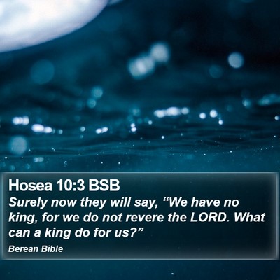 Hosea 10:3 BSB Bible Verse Image