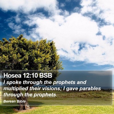 Hosea 12:10 BSB Bible Verse Image