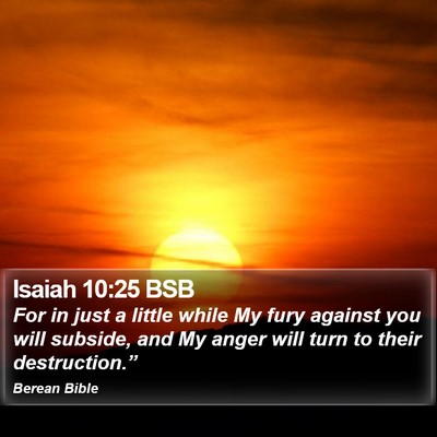 Isaiah 10:25 BSB Bible Verse Image