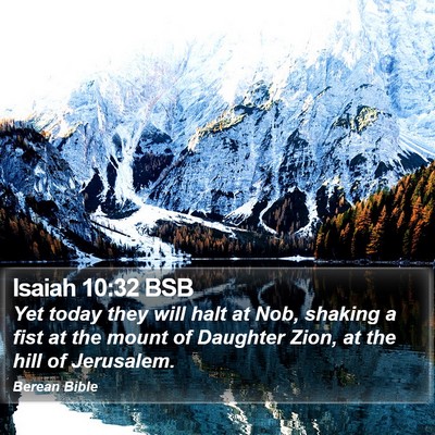 Isaiah 10:32 BSB Bible Verse Image