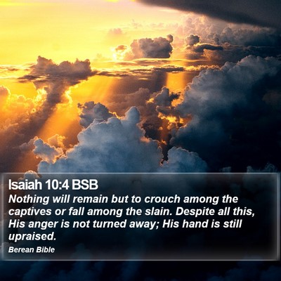 Isaiah 10:4 BSB Bible Verse Image