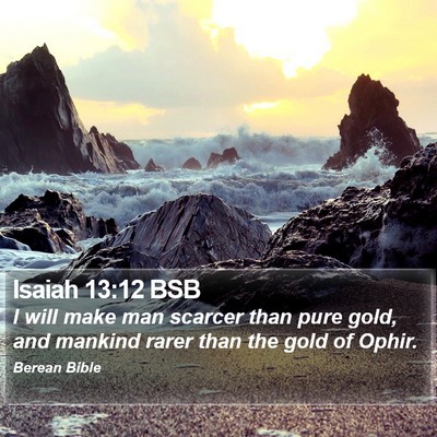 Isaiah 13:12 BSB Bible Verse Image