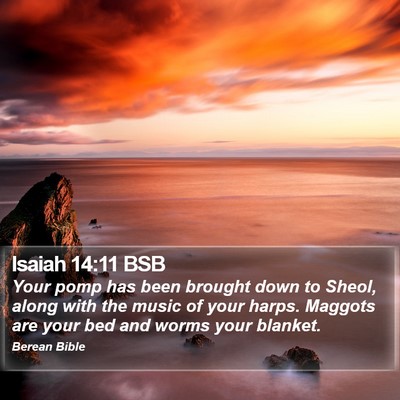 Isaiah 14:11 BSB Bible Verse Image