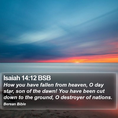 Isaiah 14:12 BSB Bible Verse Image