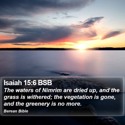 Isaiah 15:6 BSB Bible Verse Image